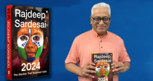 Rajdeep Sardesai Unveils ‘2024: The Election that Shook India’